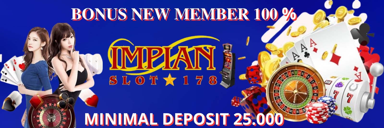 BONUS NEW MEMBER 100%